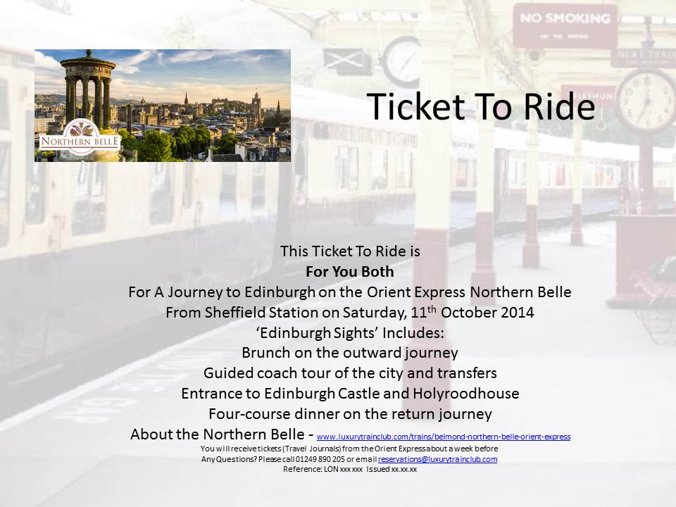 Example Ticket To Ride Edinburgh Orient Express Northern Belle